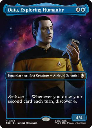 Data, Exploring Humanity (Borderless) (TRC-202) - Commander: Star Trek Foil