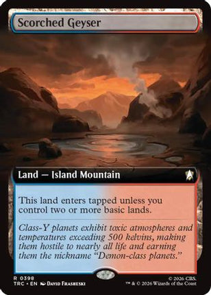 Scorched Geyser (Extended Art) (TRC-398) - Commander: Star Trek