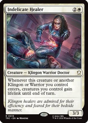 Indelicate Healer (Surge Foil) (TRC-019) - Commander: Star Trek Foil