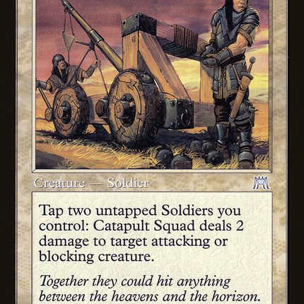 Catapult Squad (ONS-011) - Onslaught