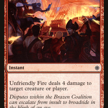 Unfriendly Fire (XLN-172) - Ixalan Foil