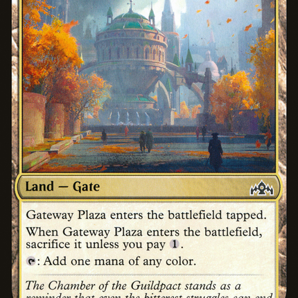 Gateway Plaza (GRN-247) - Guilds of Ravnica