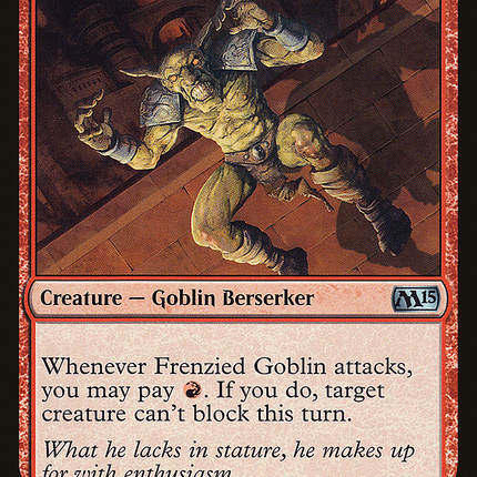 Frenzied Goblin (M15-142) - Magic 2015
