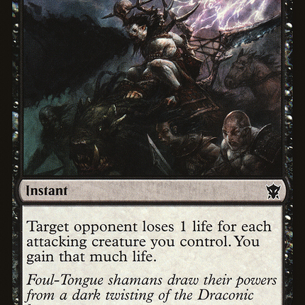 Foul-Tongue Shriek (DTK-103) - Dragons of Tarkir Foil