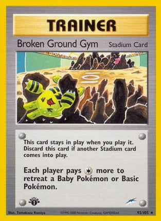 Broken Ground Gym 092  - 1st Edition Neo Destiny - Rare