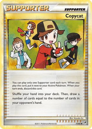 Copycat 077/95  Call of Legends - Uncommon