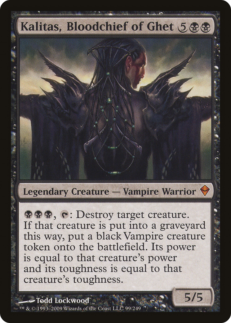 Kalitas, Bloodchief of Ghet (ZEN-099) - Zendikar
