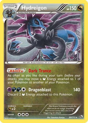 Hydreigon 099/113  - Holofoil Legendary Treasures - Holo Rare