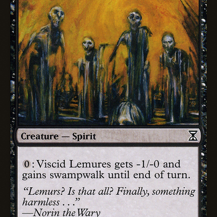 Viscid Lemures (TSP-141) - Time Spiral Foil