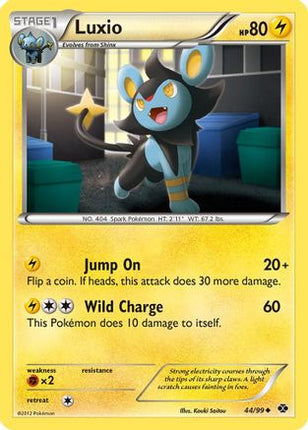 Luxio (44)/99  - Reverse Holofoil Next Destinies - Uncommon