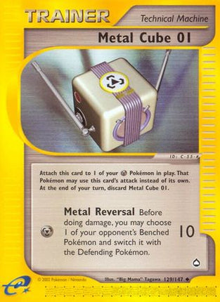 Metal Cube 01/147  - Reverse Holofoil Aquapolis - Uncommon