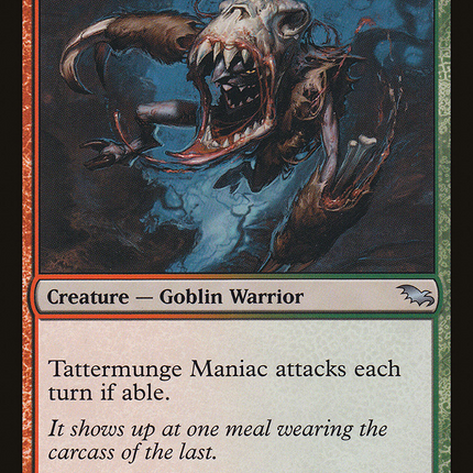 Tattermunge Maniac (SHM-219) - Shadowmoor