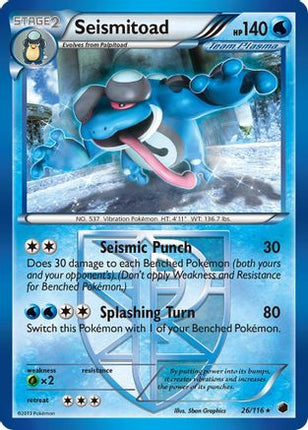 Seismitoad (Team Plasma) 026/116  - Reverse Holofoil Plasma Freeze - Rare