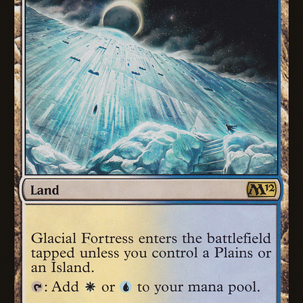 Glacial Fortress (M12-227) - Magic 2012 Foil