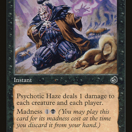 Psychotic Haze (TOR-076) - Torment Foil