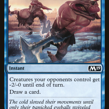 Uncomfortable Chill (M19-082) - Core Set 2019 Foil