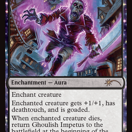 Ghoulish Impetus (SLD-1843) - Secret Lair Drop: (enchantment)