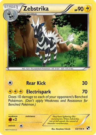 Zebstrika (43)/114  Black and White - Rare