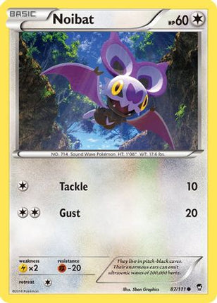 Noibat 087/111  XY  Furious Fists - Common
