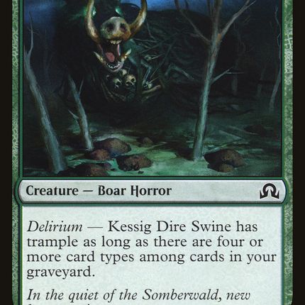 Kessig Dire Swine (SOI-214) - Shadows over Innistrad Foil