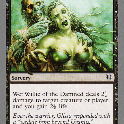 Wet Willie of the Damned (UNH-066) - Unhinged Foil
