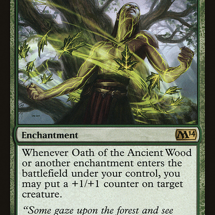 Oath of the Ancient Wood (M14-187) - Magic 2014