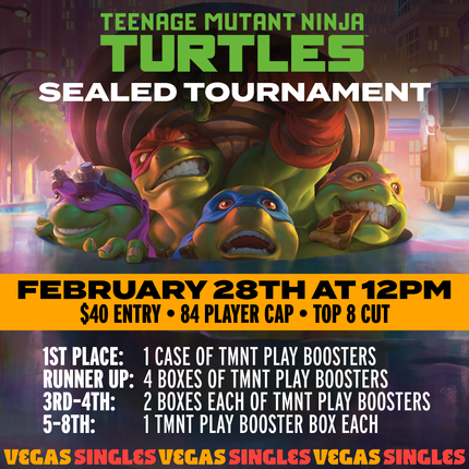 Ninja Turtles Sealed Event Feb 28th 12pm