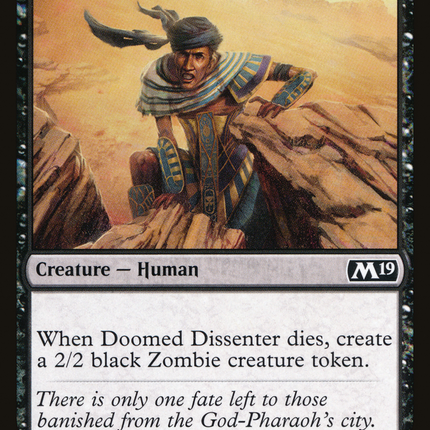 Doomed Dissenter (M19-093) - Core Set 2019
