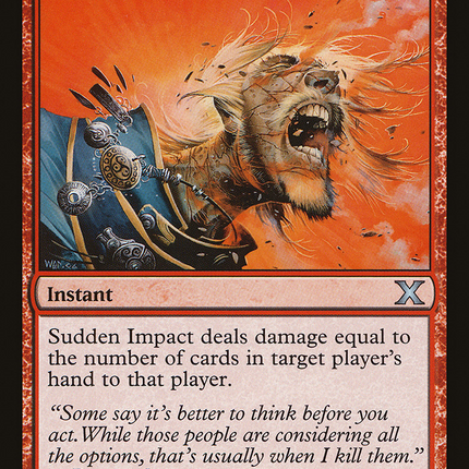Sudden Impact (10E-241) - Tenth Edition Foil
