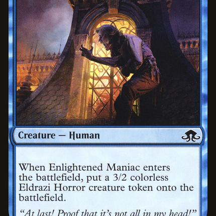 Enlightened Maniac (EMN-058) - Eldritch Moon