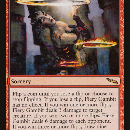 Fiery Gambit (MRD-090) - Mirrodin