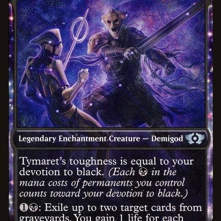 Tymaret, Chosen from Death (MUL-018) - Multiverse Legends: (Showcase, enchantment)