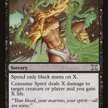 Consume Spirit (10E-131) - Tenth Edition Foil
