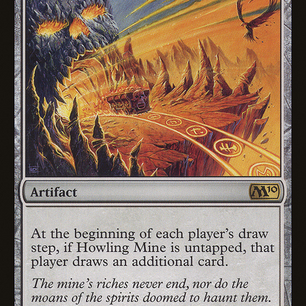 Howling Mine (M10-212) - Magic 2010