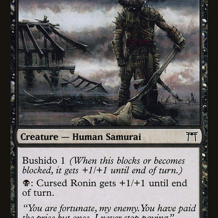 Cursed Ronin (CHK-107) - Champions of Kamigawa