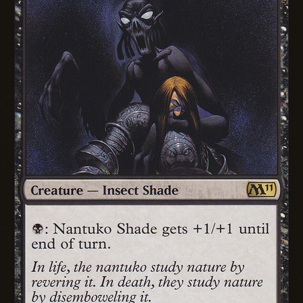 Nantuko Shade (M11-106) - Magic 2011 Foil