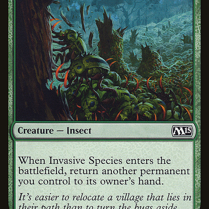 Invasive Species (M15-181) - Magic 2015