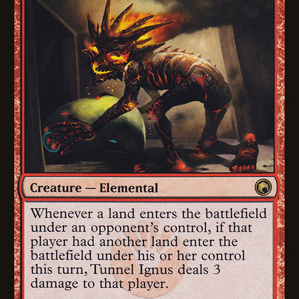 Tunnel Ignus (SOM-105) - Scars of Mirrodin Foil