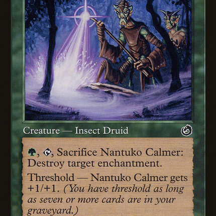 Nantuko Calmer (TOR-132) - Torment