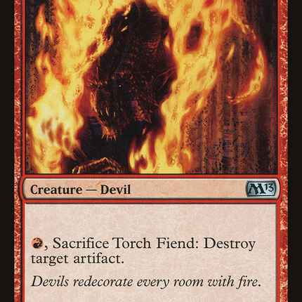 Torch Fiend (M13-151) - Magic 2013 Foil