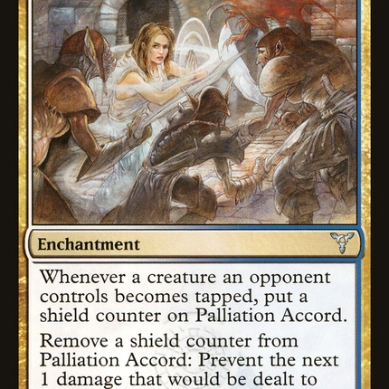 Palliation Accord (DIS-122) - Dissension