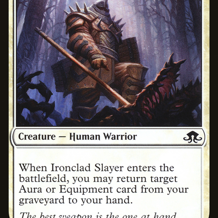 Ironclad Slayer (EMN-031) - Eldritch Moon