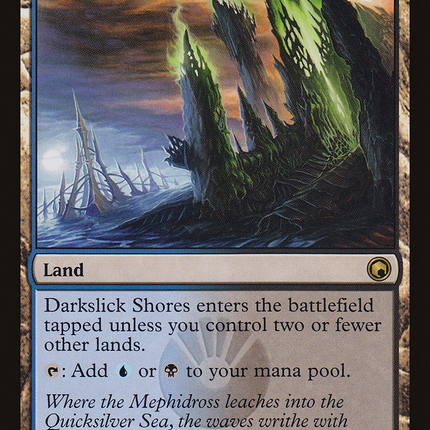 Darkslick Shores (SOM-226) - Scars of Mirrodin