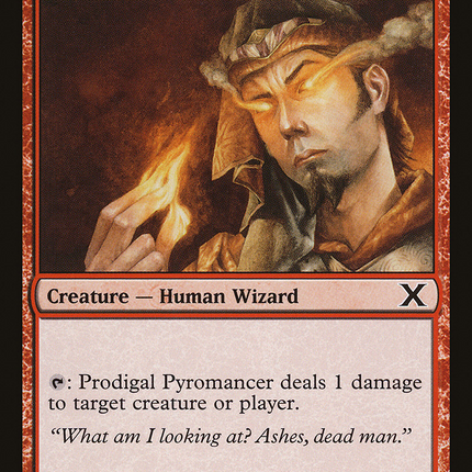 Prodigal Pyromancer (10E-221) - Tenth Edition