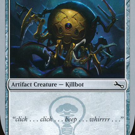 Despondent Killbot (UST-145C) - Unstable Foil