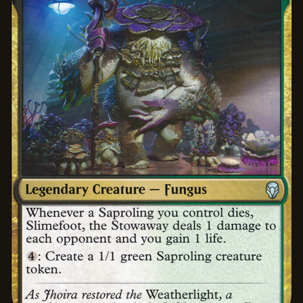 Slimefoot, the Stowaway (DOM-205) - Dominaria