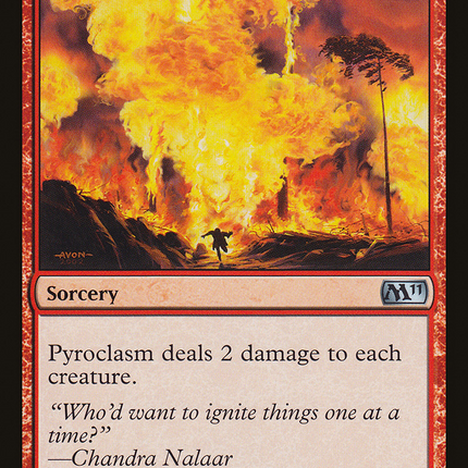 Pyroclasm (M11-154) - Magic 2011 Foil