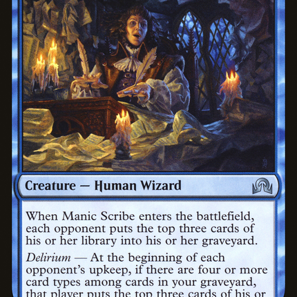 Manic Scribe (SOI-073) - Shadows over Innistrad