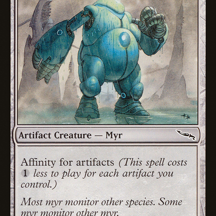 Myr Enforcer (MRD-211) - Mirrodin
