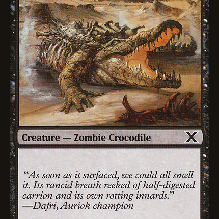 Dross Crocodile (10E-138) - Tenth Edition